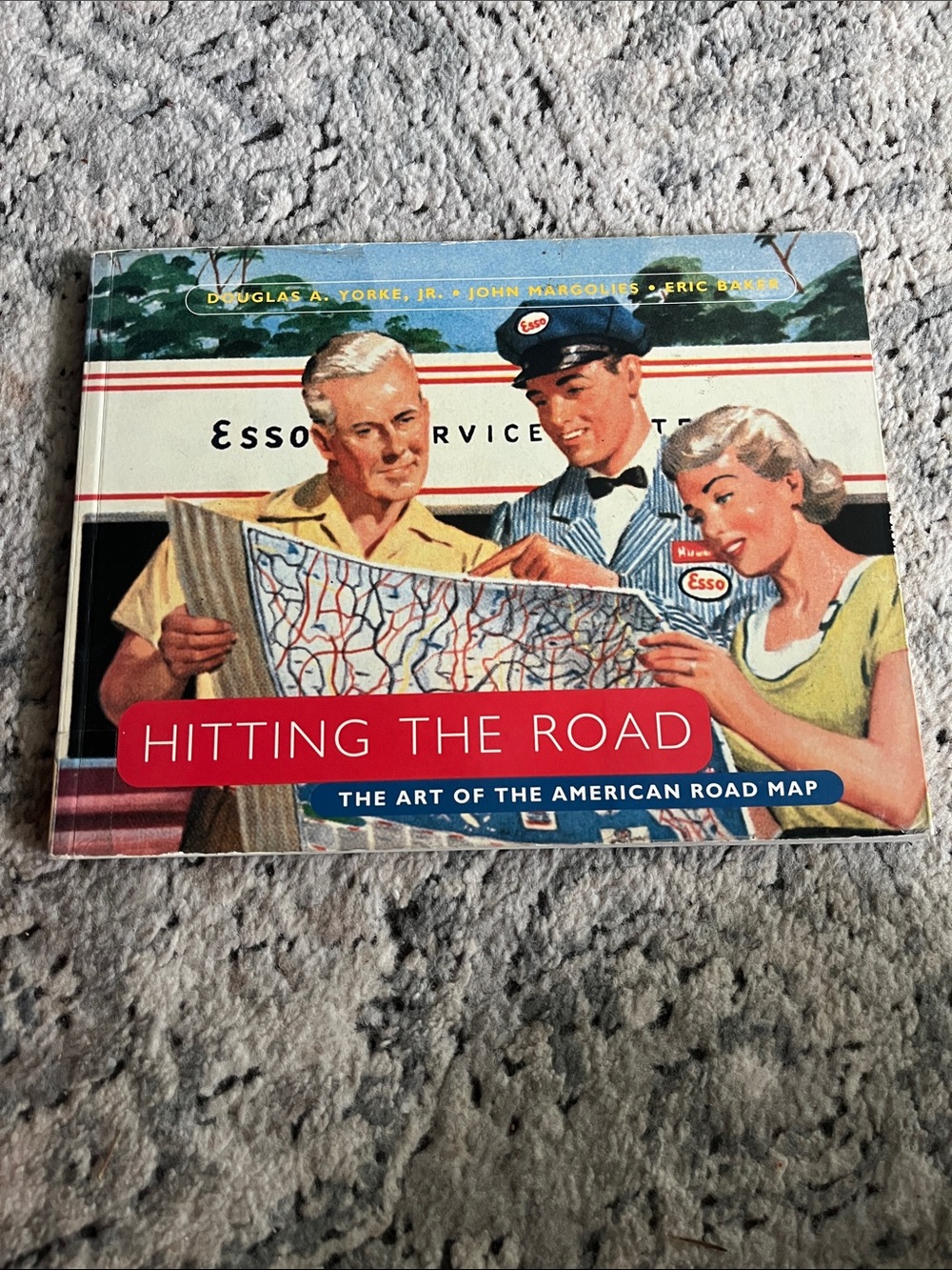 Hitting the Road: The Art of the American Road Map - Illustrated book